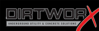 DirtworX Underground Utility & Concrete Solutions